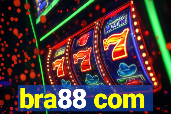 bra88 com